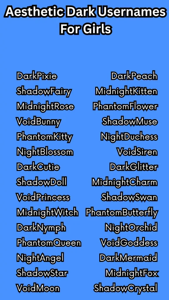 Aesthetic dark usernames for girls combining cute and mysterious elements
